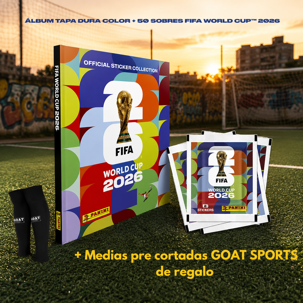ÁLBUM TAPA DURA COLOR + 50 SOBRES FIFA WORLD CUP 2026 + MEDIAS DE REGALO